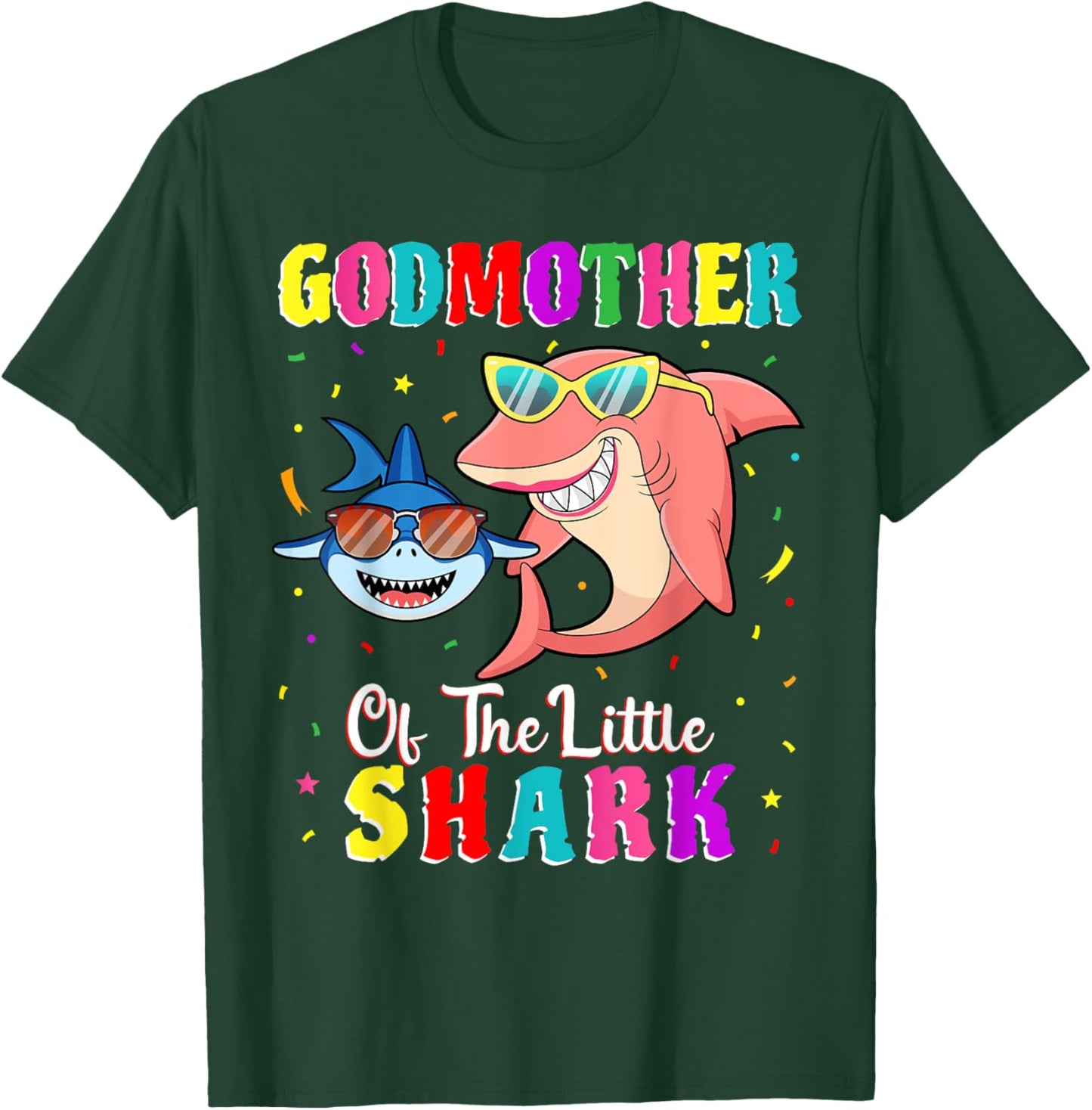 Godmother Of The Little Shark Godson Shark Birthday Party . T-Shirt - T-Shirt | Forest