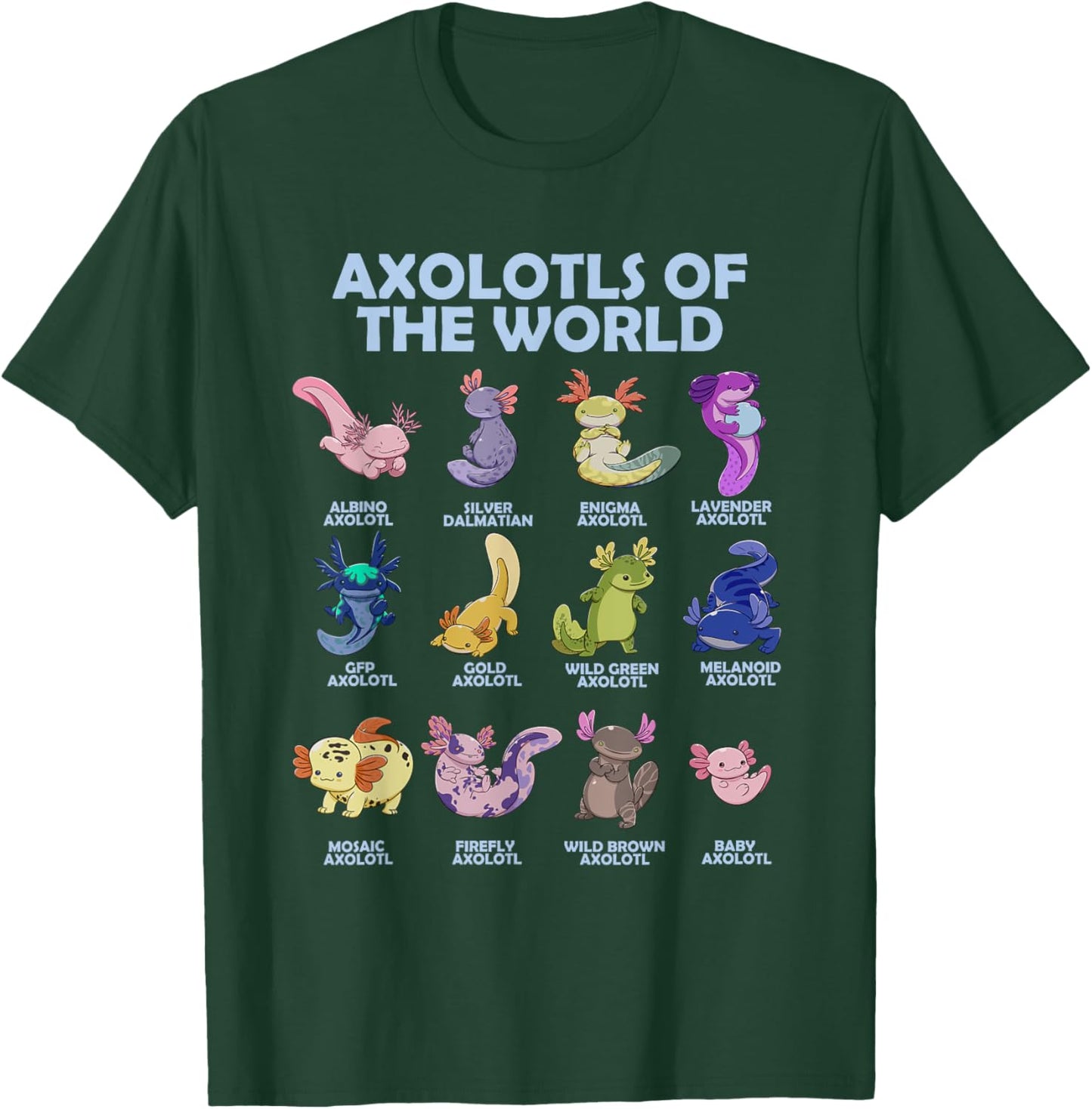 Cute Axolotl Axolotl Animals of the World Herpetology T-Shirt - T-Shirt | Forest