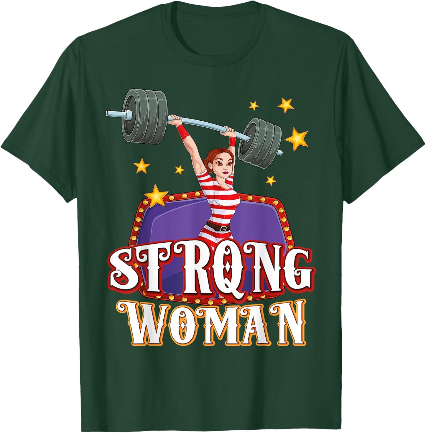 Strong Woman Costume Circus Staff Carnival Lovers Men Women T-Shirt - T-Shirt | Forest