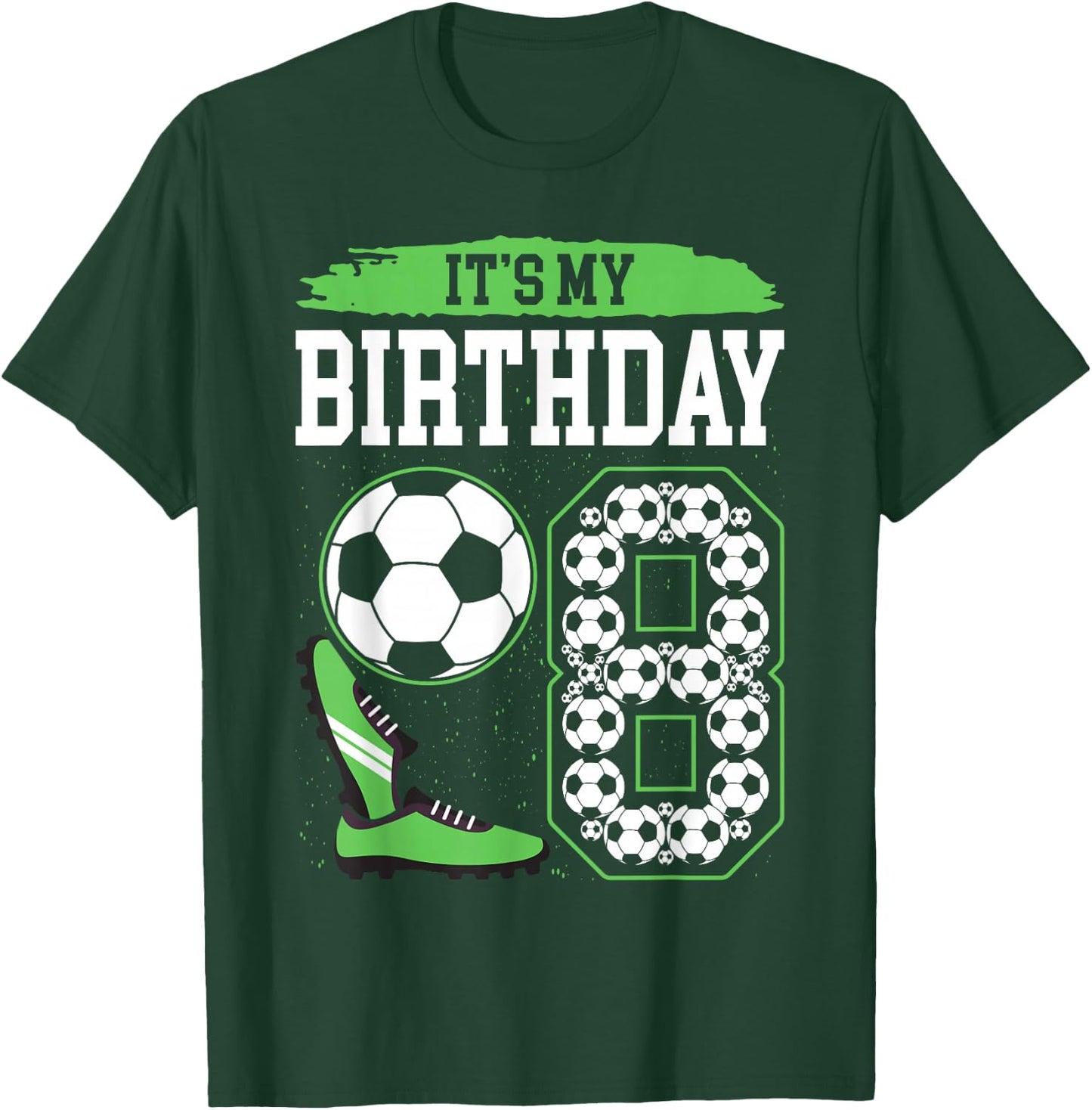 It's My 8th Soccer Birthday Party 8th Birthday Boy Soccer T-Shirt - T-Shirt | Forest