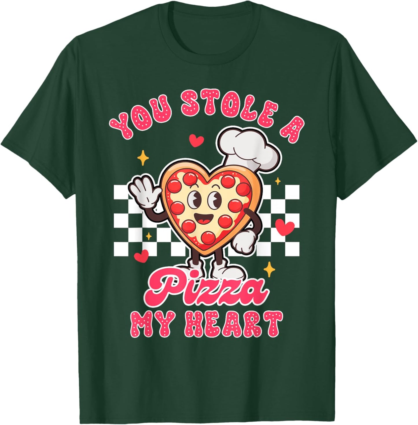 Pizza Lover Valentine’s Day You Stole A Pizza That My Heart T-Shirt - T-Shirt | Forest