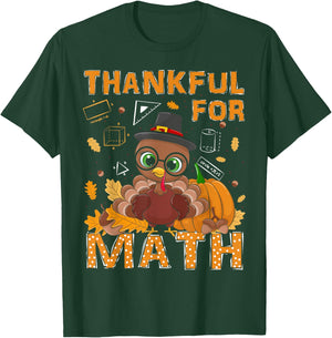 Thankful Math Turkey Teacher Happy Thanksgiving T-Shirt - T-Shirt | Forest