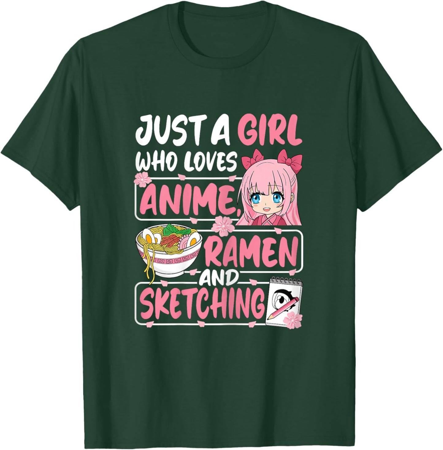 Just A Girl Who Loves Anime Ramen and Sketching Japan Women T-Shirt - T-Shirt | Forest