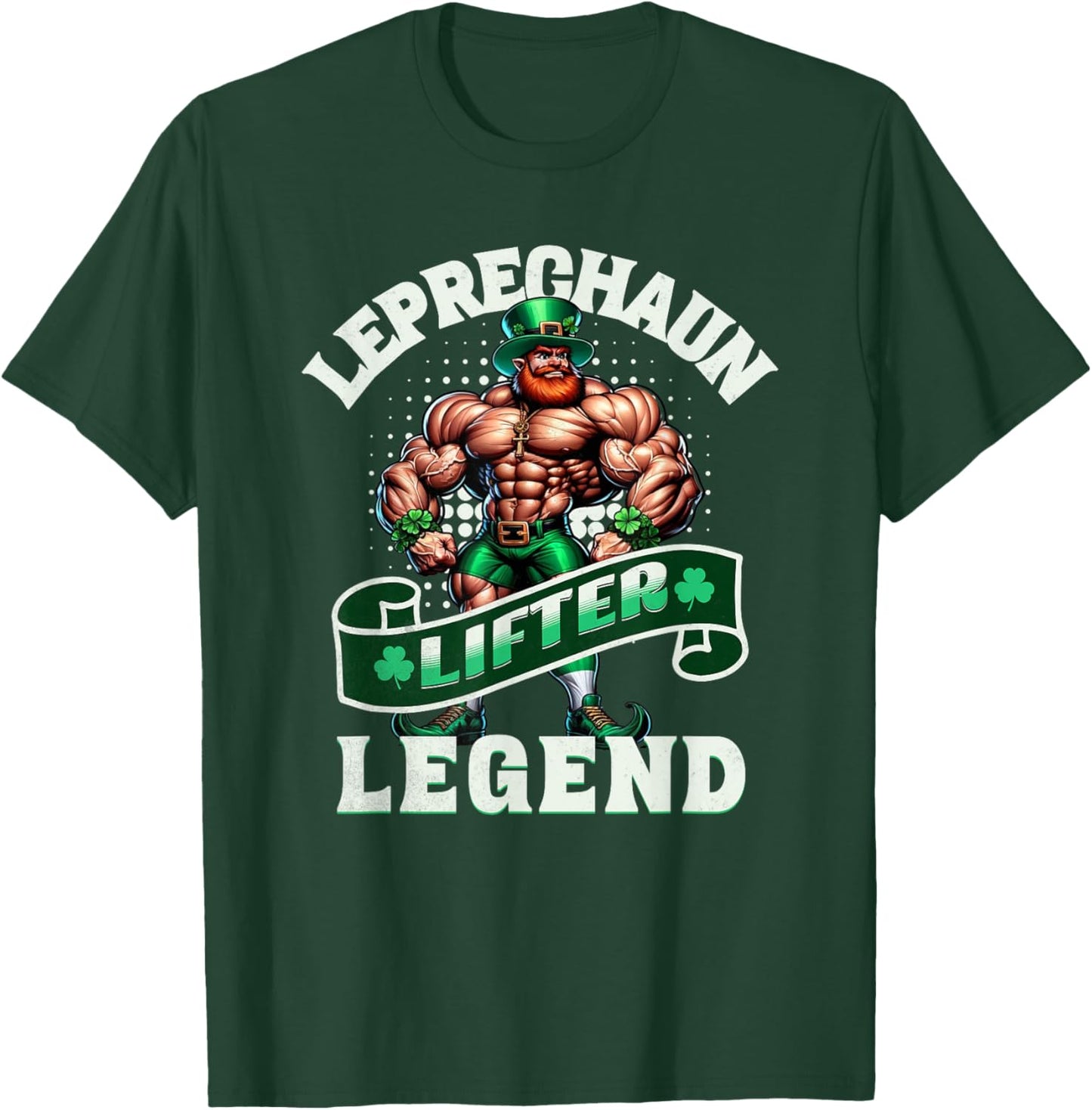 Leprechaun Lifter Legend Muscle Funny Irish Workout Gym T-Shirt - T-Shirt | Forest