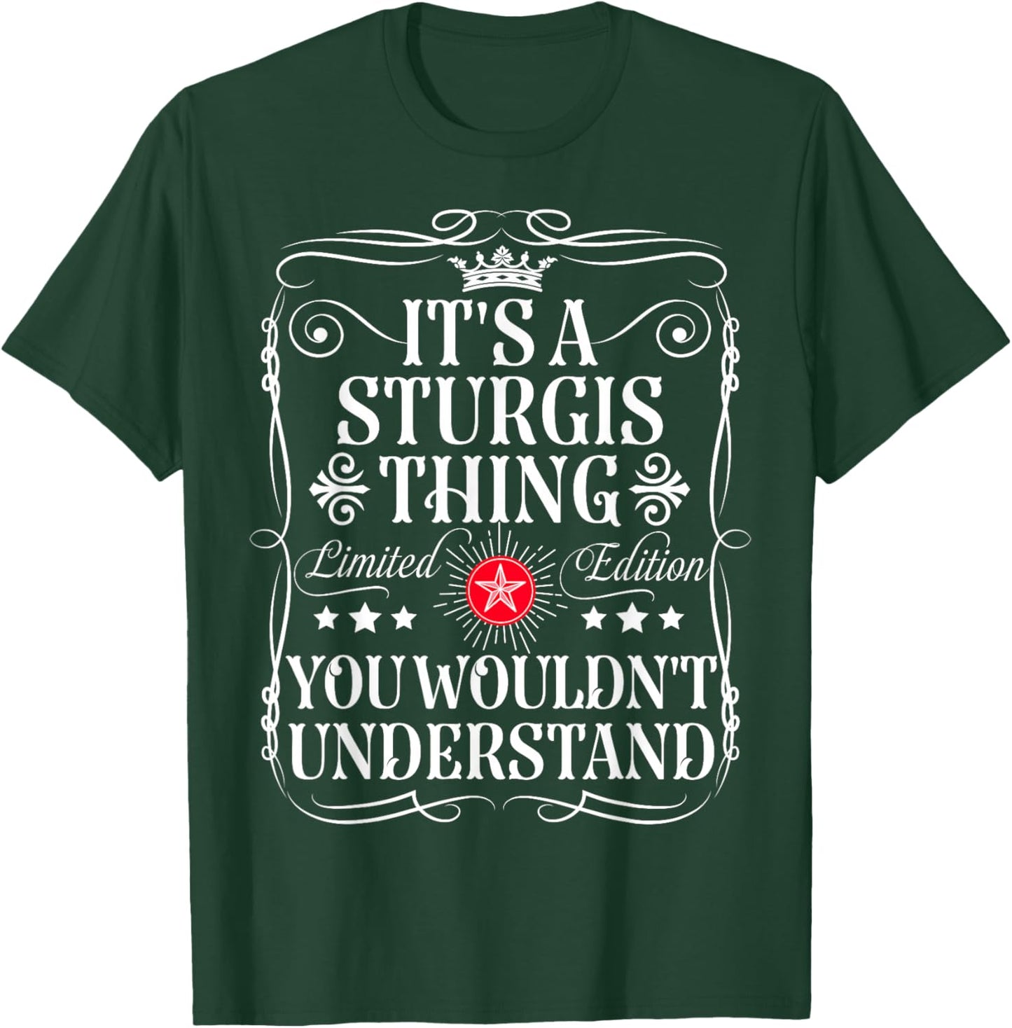 Sturgis Name Its A Sturgis Thing You Wouldn't Understand T-Shirt - T-Shirt | Forest