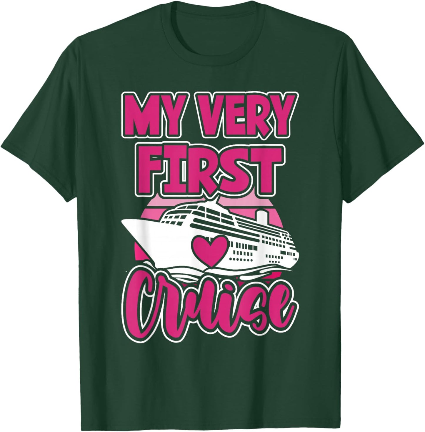 Cute Cruise For Girls My Very First Cruise T-Shirt - T-Shirt | Forest