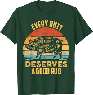 BBQ Pork Every Butt Deserves A Good Rub Pig Barbecue griller T-Shirt - T-Shirt | Forest