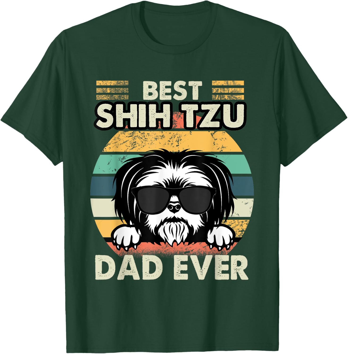 Best Shih Tzu Dad Ever Funny Shih Tzu Dad Gift Dog Lover Women Girls Kids T-Shirt - T-Shirt | Forest