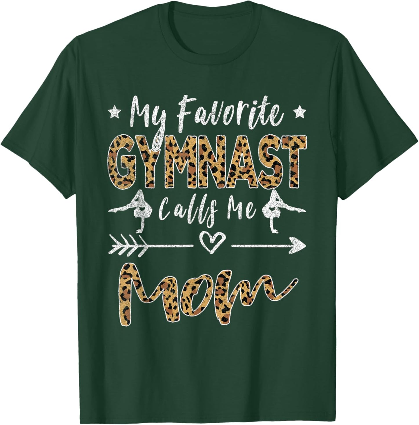 My Favorite Gymnast Calls Me Mom Gymnastics Mom T-Shirt - T-Shirt | Forest