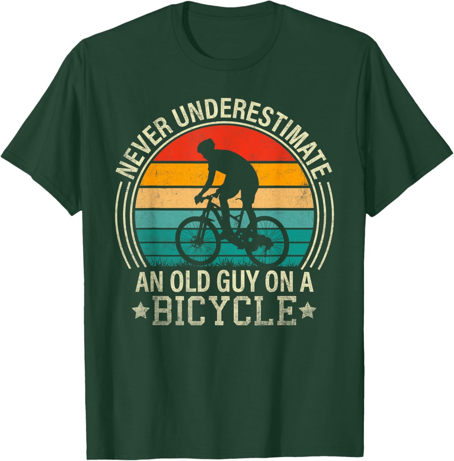 Never Underestimate An Old Guy On A Bicycle Funny Cycling T-Shirt - T-Shirt | Forest