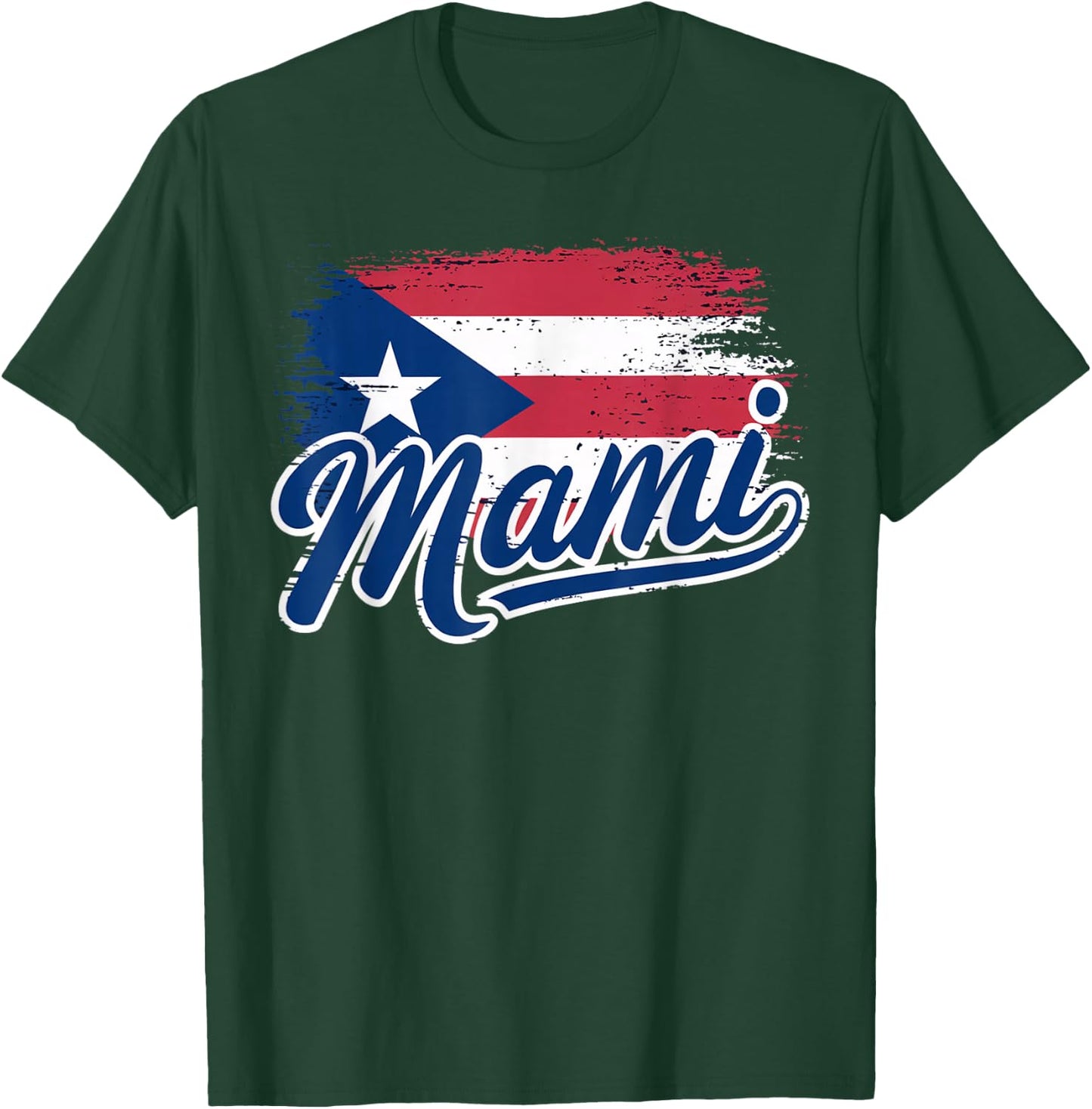 Puerto Rican Mother Puerto Rico Flag Mami Puerto Rican T-Shirt - T-Shirt | Forest