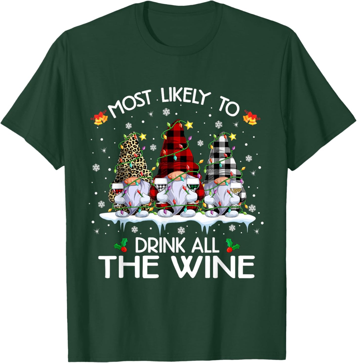 Buffalo Plaid Gnome Most Likely-To Drink All The Wine Xmas T-Shirt - T-Shirt | Forest