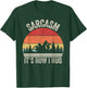 Vintage Retro Sarcasm It's How I Hug Shirt Sarcastic Gift T-Shirt - T-Shirt | Forest