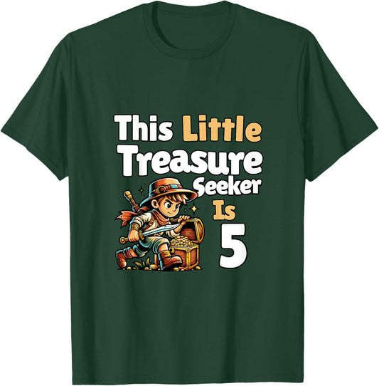 Treasure Seeker 5 Year Old 5th Birthday Boy T-Shirt - T-Shirt | Forest