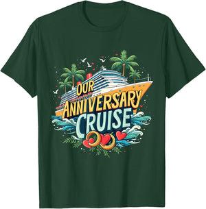Cruise 2025 Our Anniversary Cruise Adventure Couple Matching T-Shirt - T-Shirt | Forest