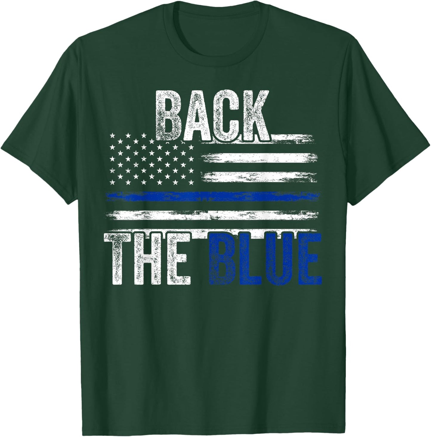Back The Blue New Police Officers Gift Police Themed Gift T-Shirt - T-Shirt | Forest