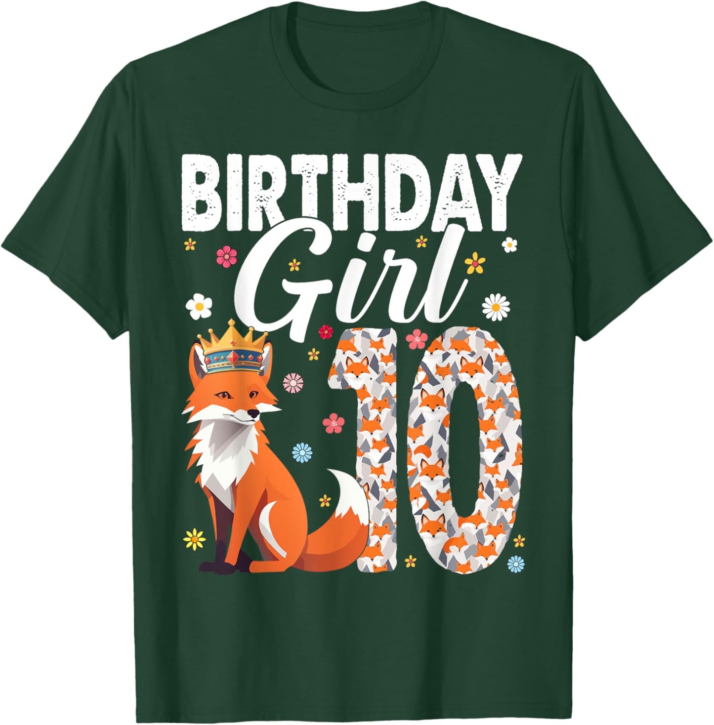 Fox Animal Lovers 10th Birthday Girl Fox B-Day 10 Year Old T-Shirt - T-Shirt | Forest
