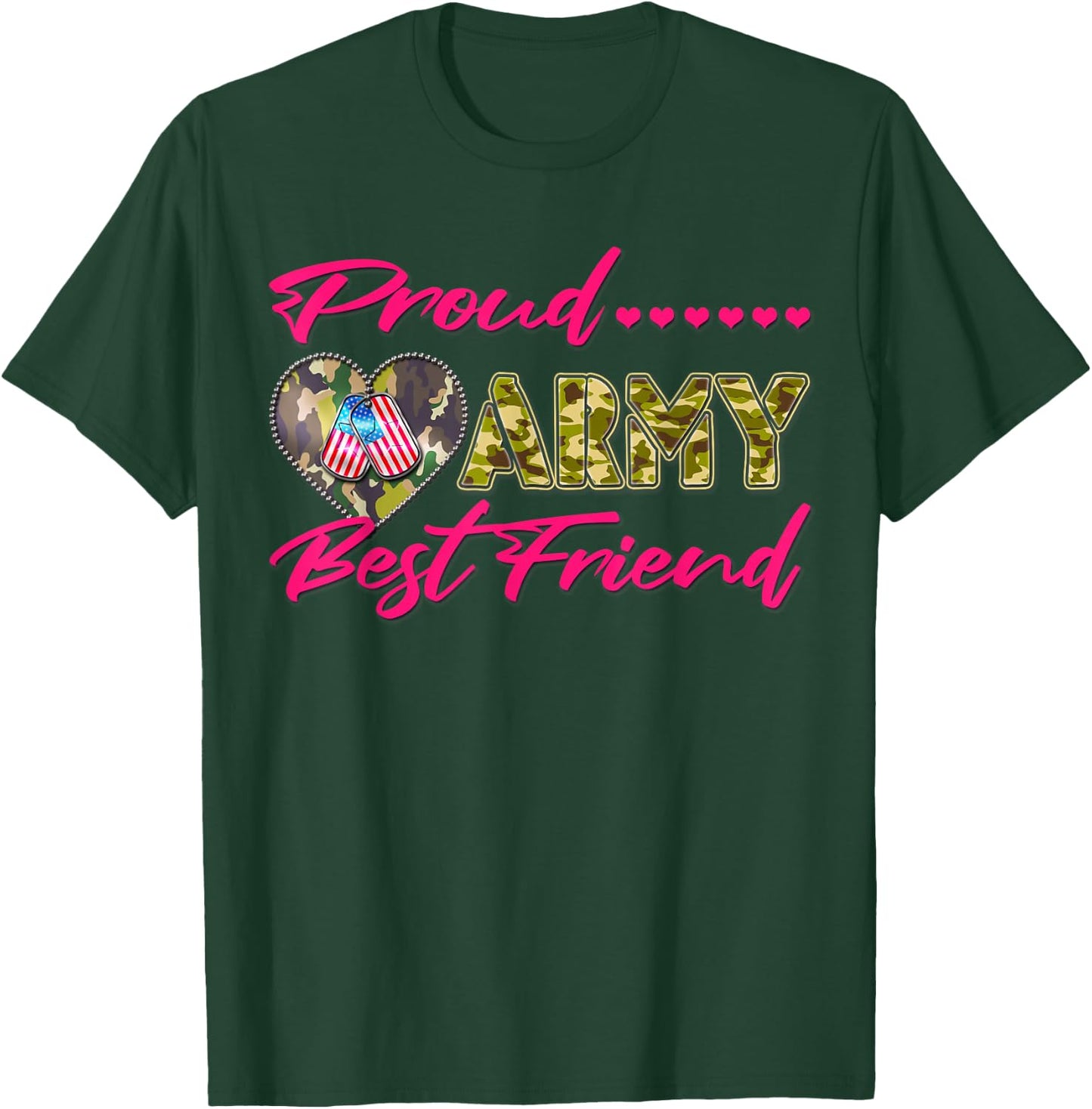 Proud Army Best Friend Camo US Flag Dog Tag Military Friends Women Kids T-Shirt - T-Shirt | Forest