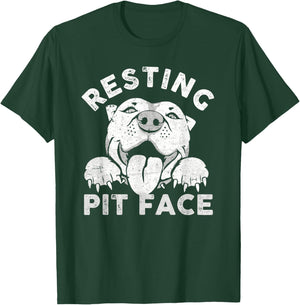 Pitbull Dog Resting Pit Face Sarcastic Humor Quotes Men Women T-Shirt - T-Shirt | Forest