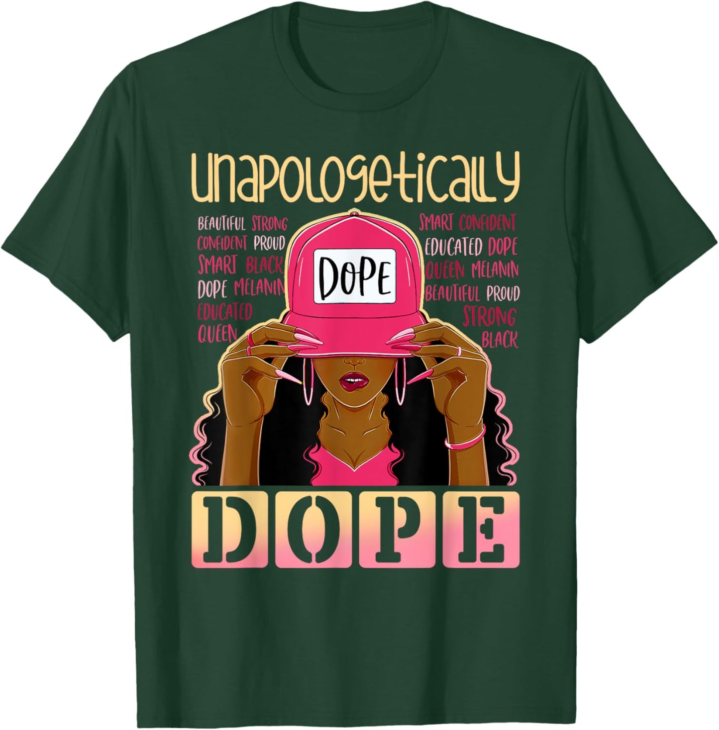 Black History Queen Afro Unapologetically Dope Melanin Girl T-Shirt - T-Shirt | Forest