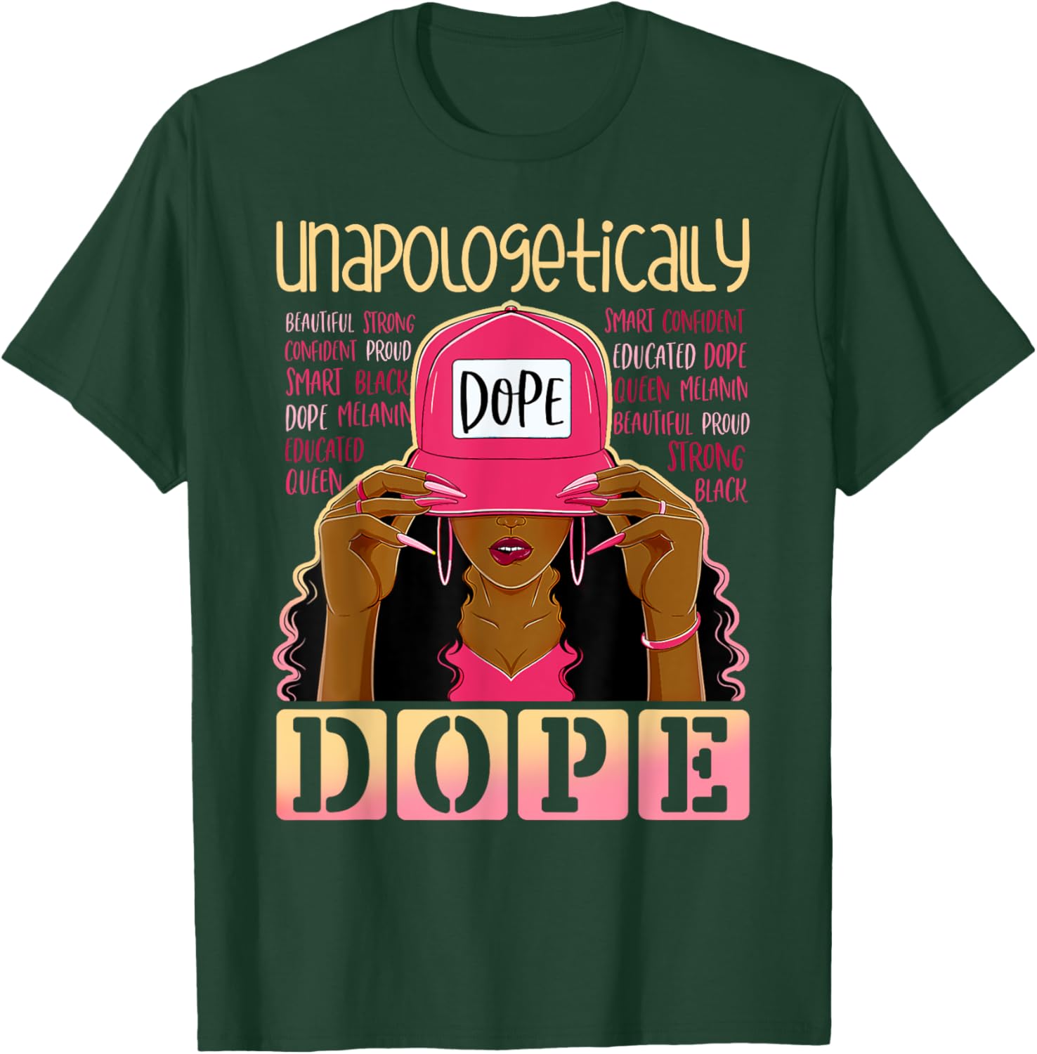 Black History Queen Afro Unapologetically Dope Melanin Girl T-Shirt - T-Shirt | Forest