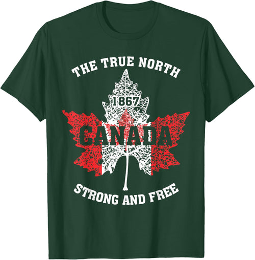 "The True North, Strong And Free" Proud Canada