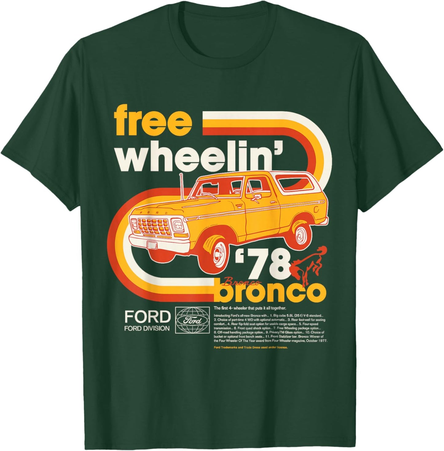 Ford - Bronco Free Wheelin' 1978 4 Wheeler Division T-Shirt - T-Shirt | Forest