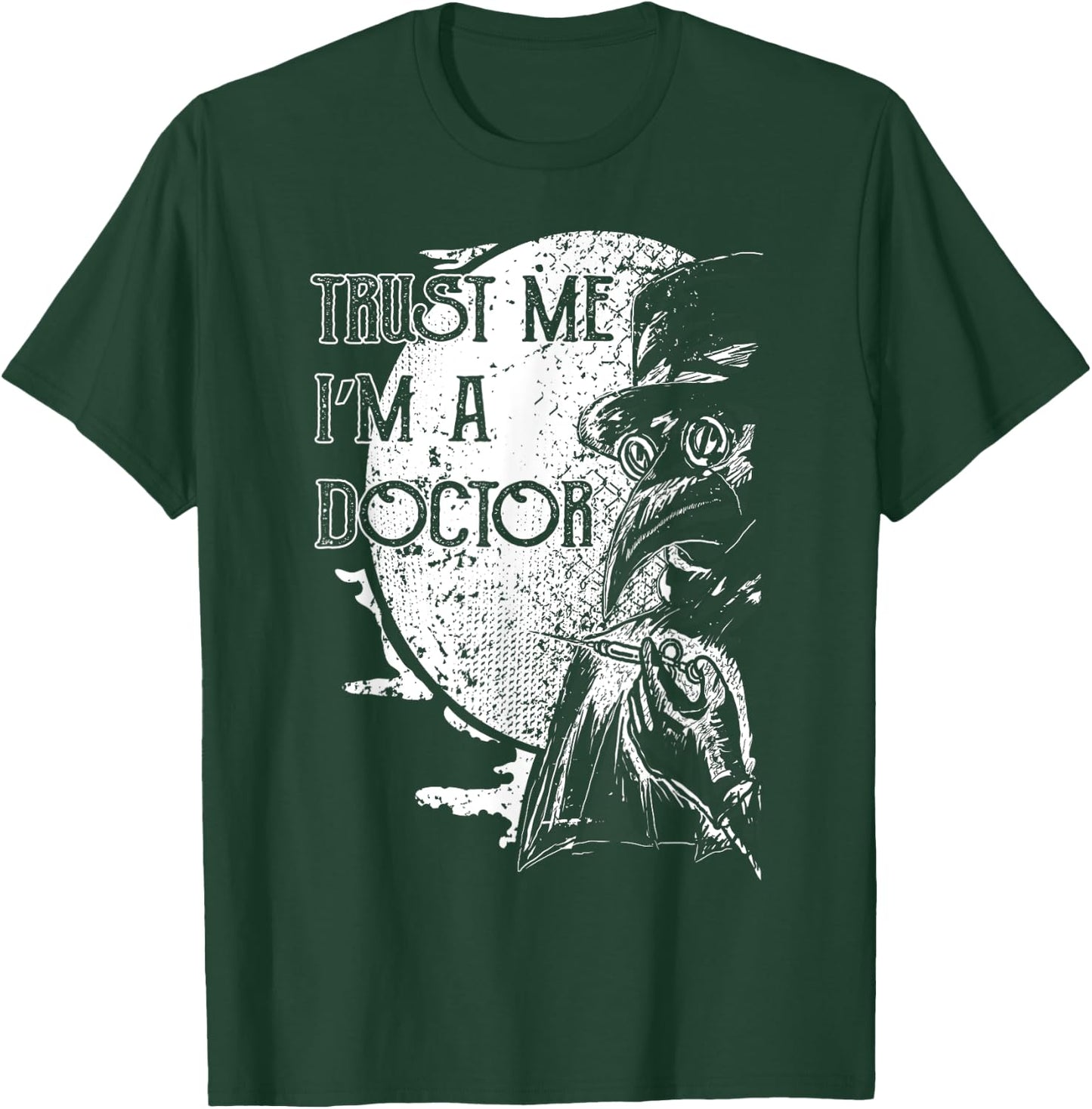 Plague Doctor Trust Me I'm a Doctor Steampunk Gothic Gift T-Shirt - T-Shirt | Forest