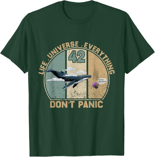 42 Answer to Life The Universe And Everything Don't Panic T-Shirt - T-Shirt | Forest