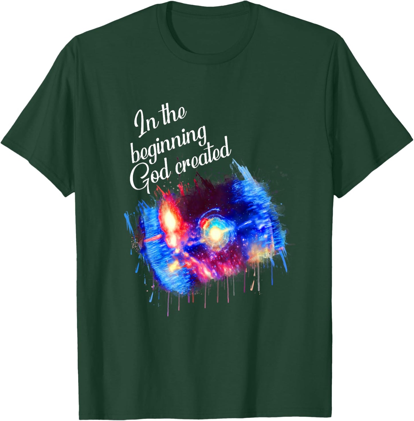 Galaxy Space Spark In the Beginning God Created Christian T-Shirt - T-Shirt | Forest