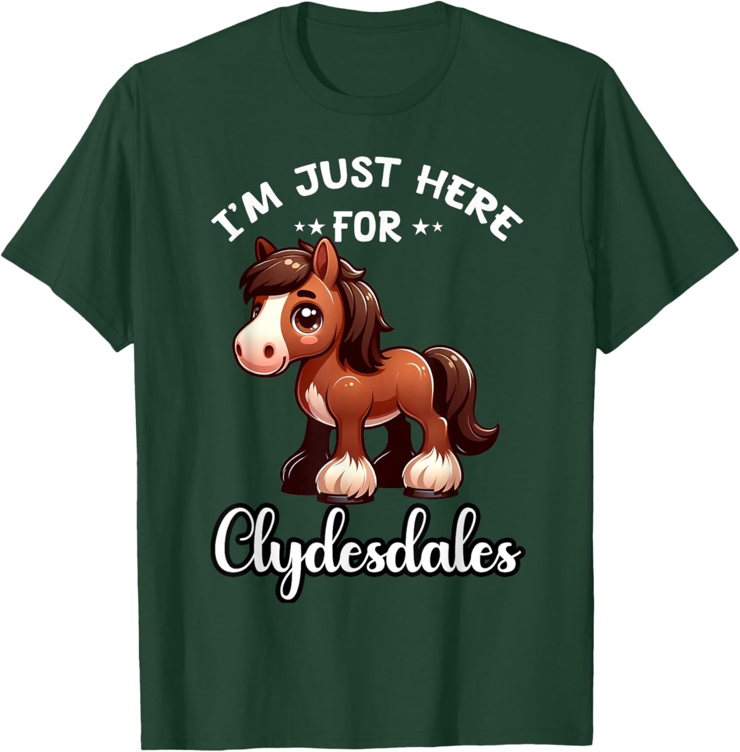 Clydesdale Horse Toys Clydesdale Rider Clydesdale Lover T-Shirt - T-Shirt | Forest