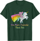 Care Bears More Majestic Than You Rainbow Unicorn Cartoon T-Shirt - T-Shirt | Forest
