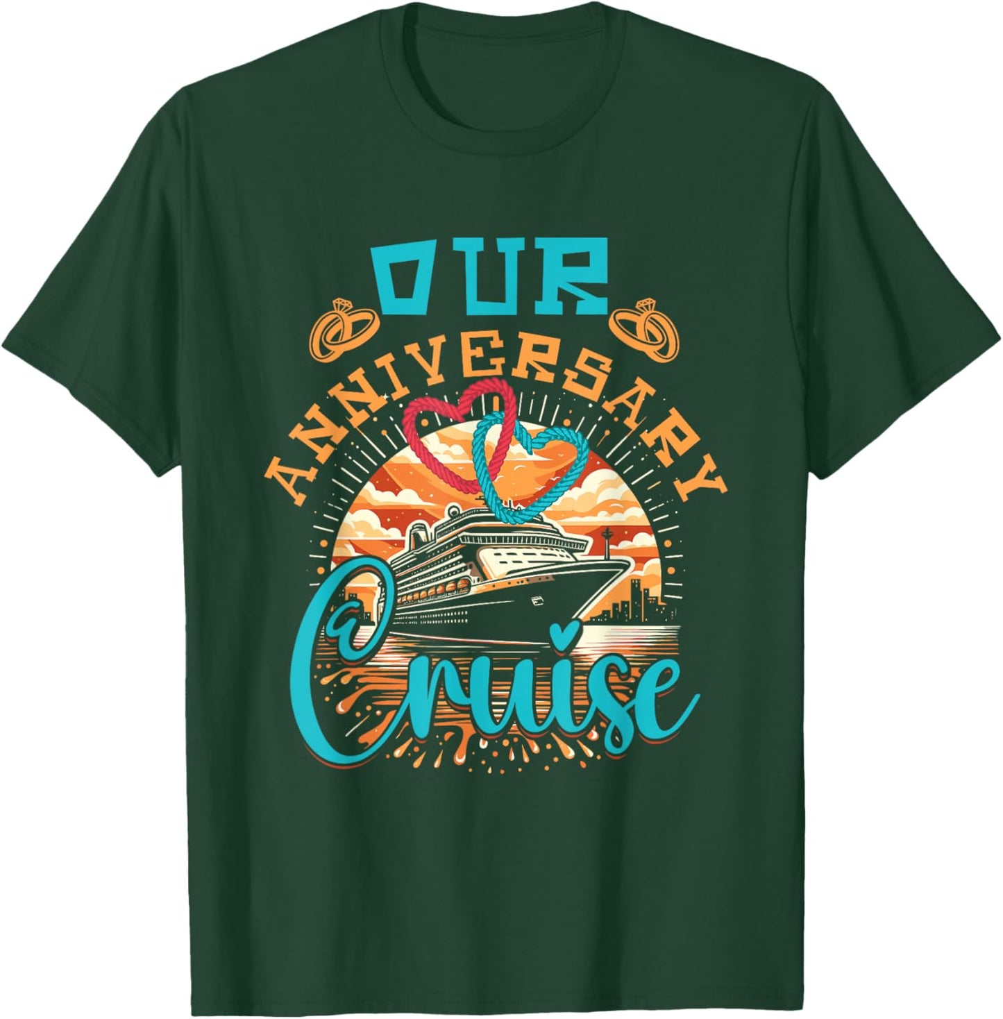 Our Anniversary Cruise Husband Wife Couples Cruise Vacation T-Shirt - T-Shirt | Forest