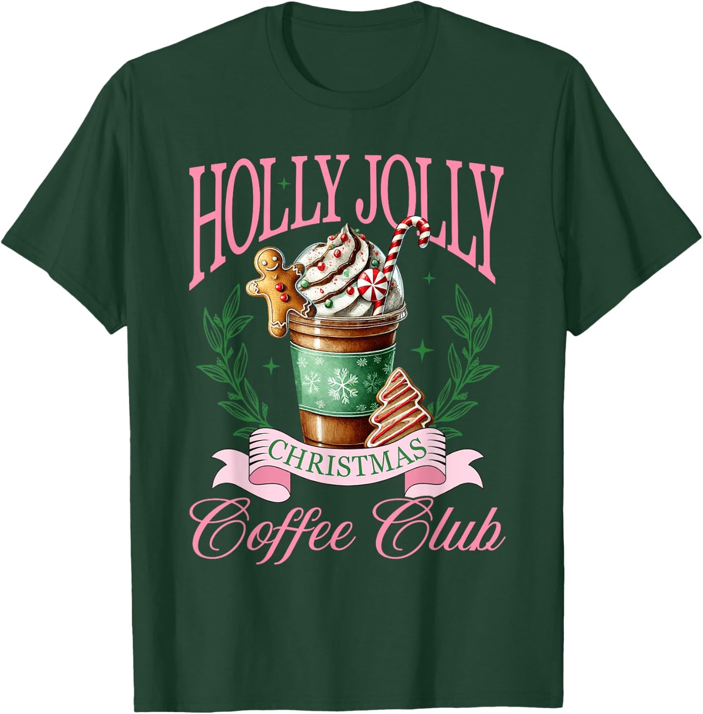 Coffee Christmas Gingerbread Pink Women Latte Cozy Winter T-Shirt - T-Shirt | Forest