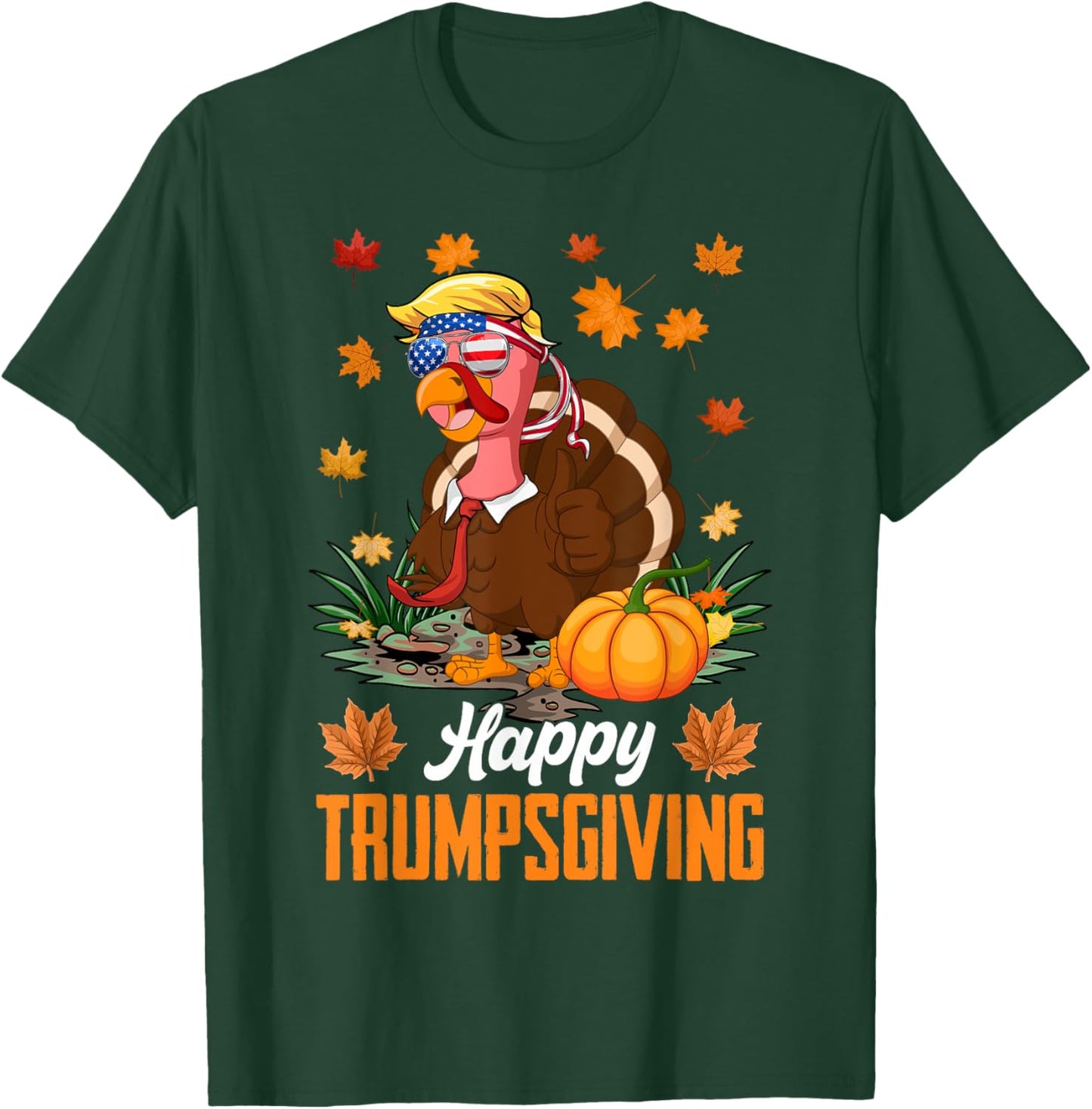 Funny Happy Trumpsgiving Thanksgiving Trump Turkey USA Flag T-Shirt - T-Shirt | Forest