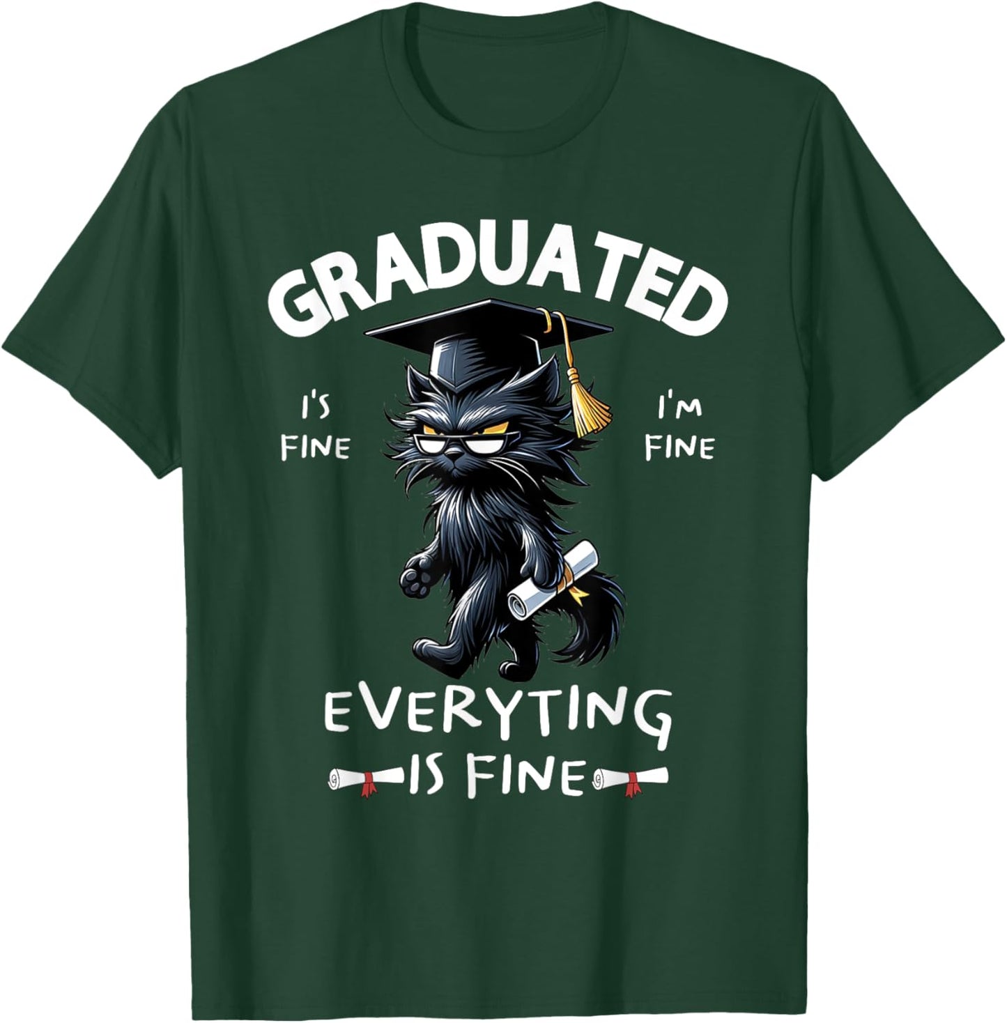 Black Cat Graduated Graduate Funny Graduation Family Match T-Shirt - T-Shirt | Forest