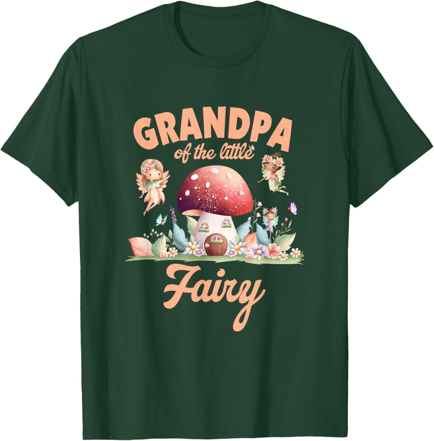 Grandpa of The Little Fairy 1St Birthday Girl Fairytale T-Shirt - T-Shirt | Forest