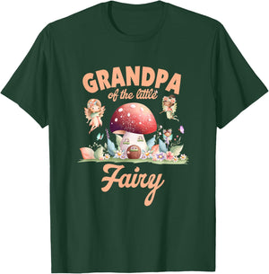 Grandpa of The Little Fairy 1St Birthday Girl Fairytale T-Shirt - T-Shirt | Forest