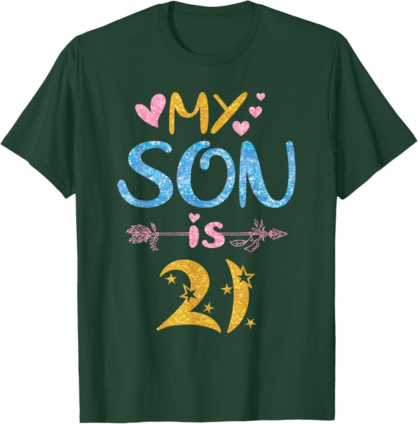 Mother Father Mom Dad Happy Birthday My Son Is 21 Years Old T-Shirt - T-Shirt | Forest