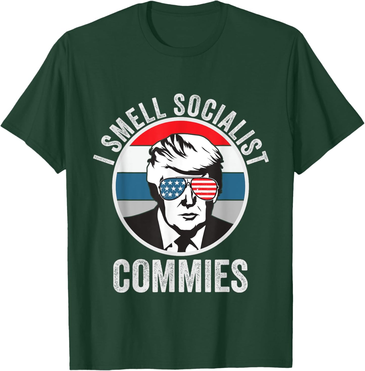 Pro Trump I Smell Commies Political Humor T-Shirt - T-Shirt | Forest