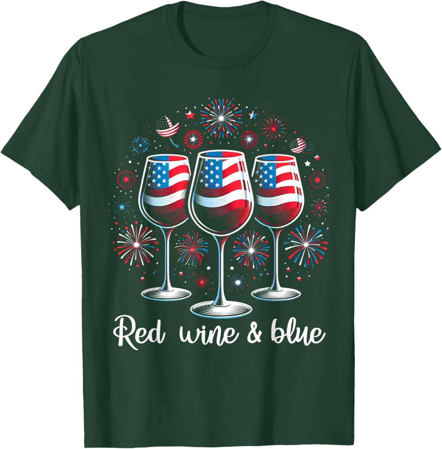 Red Wine & Blue 4th Of July Wine Red White BLue Wine Glasses Men T-Shirt - T-Shirt | Forest