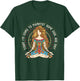 Today I'm Going To Manifest Some Cool Ass Shit T-Shirt - T-Shirt | Forest