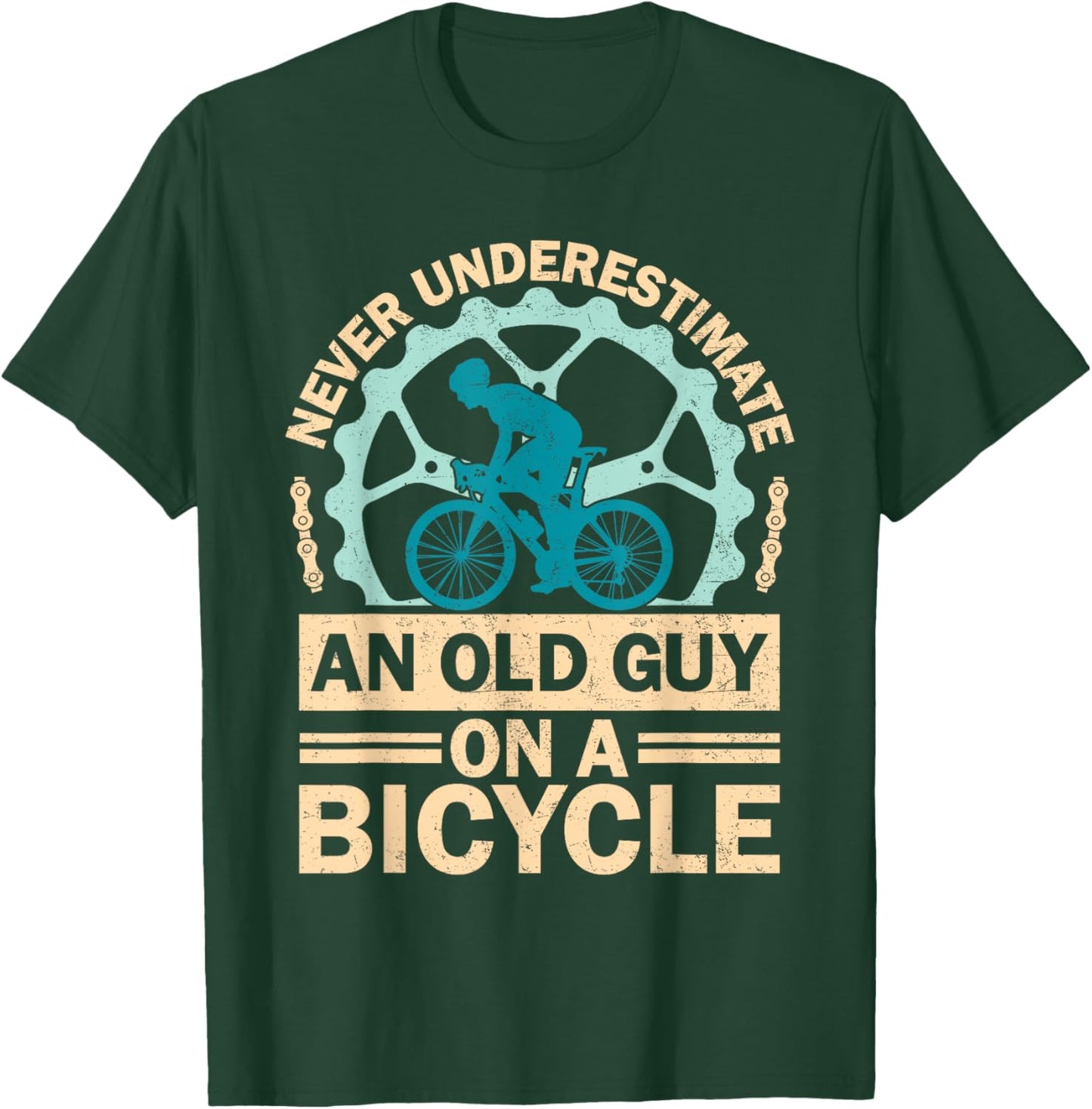 Never Underestimate An Old Guy On A Bicycle Funny Cycling T-Shirt - T-Shirt | Forest