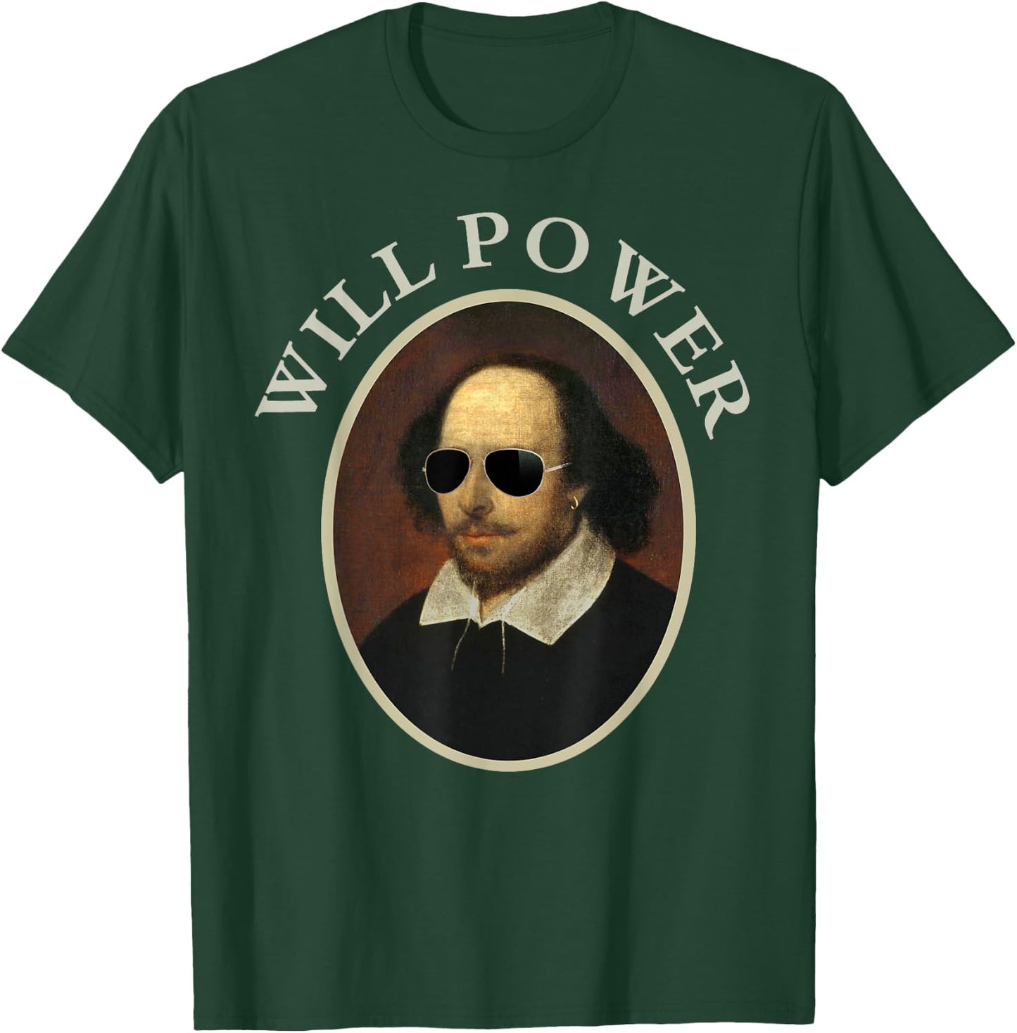 William Shakespeare Will Power Shirt Art-Positive Quote T-Shirt - T-Shirt | Forest