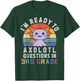 I'm Ready to Axolotl Questions in 3rd Grade Back to School T-Shirt - T-Shirt | Forest