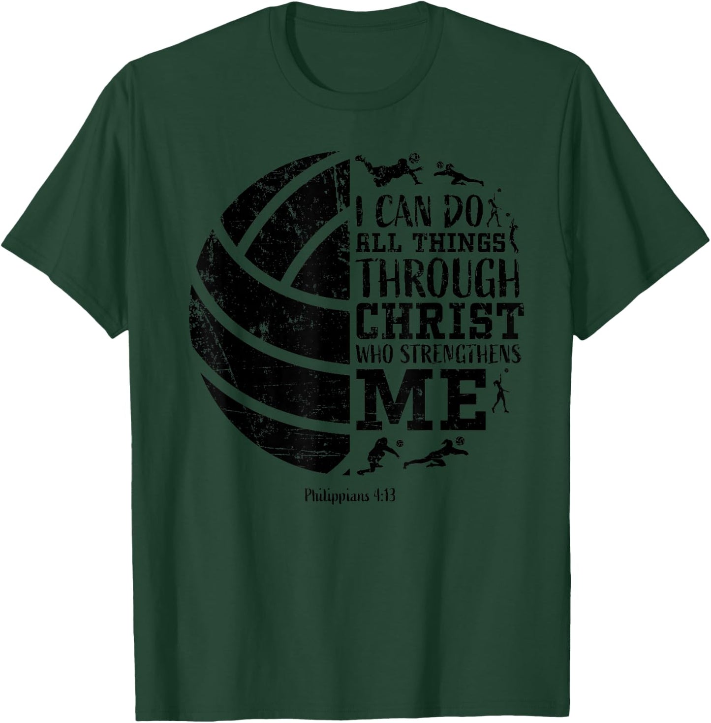 Christian Volleyball Philippians 4:13 Religious Faith Verse T-Shirt - T-Shirt | Forest