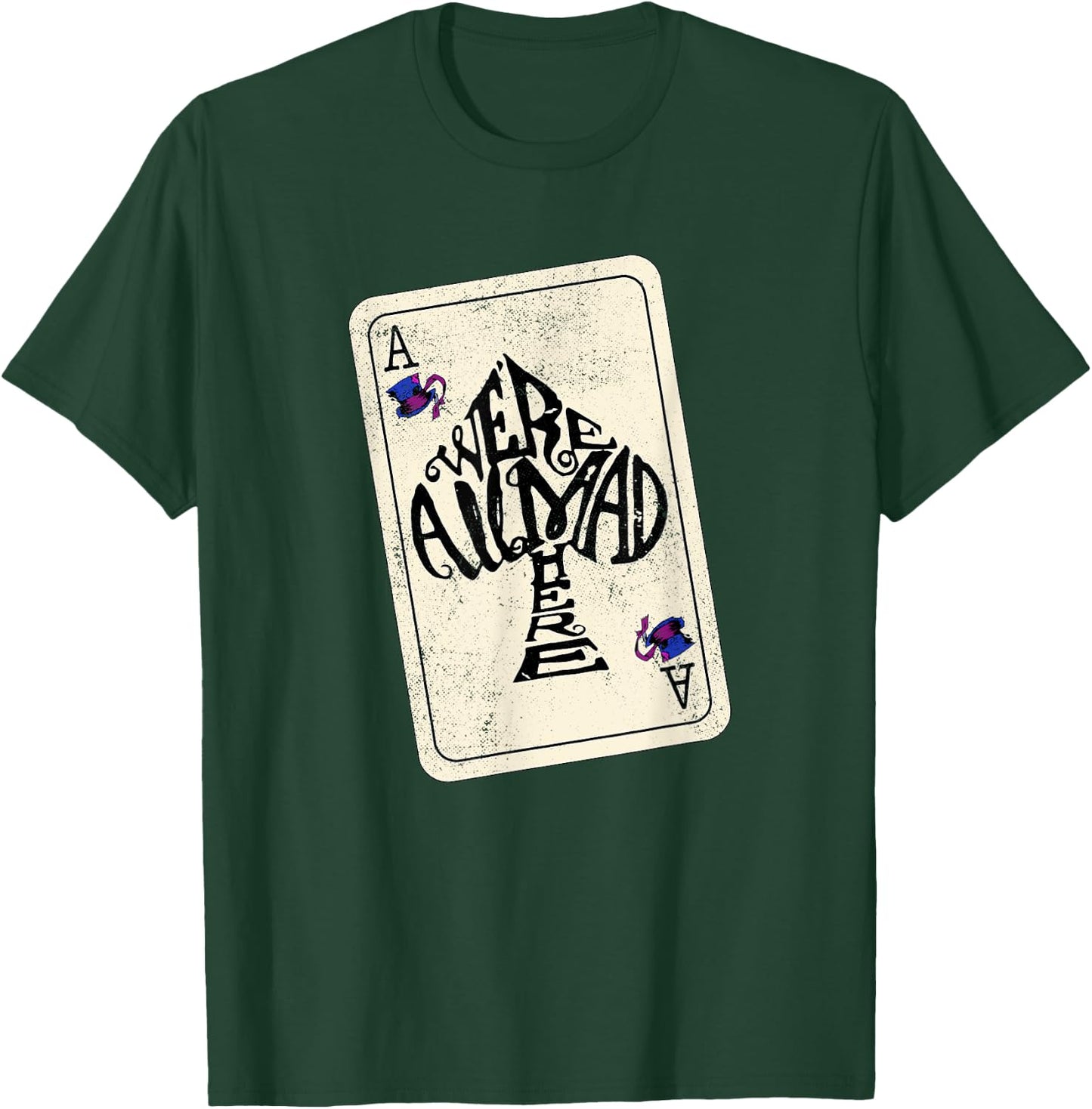 Alice In Wonderland We're All Mad Here Ace of Spades T-Shirt - T-Shirt | Forest