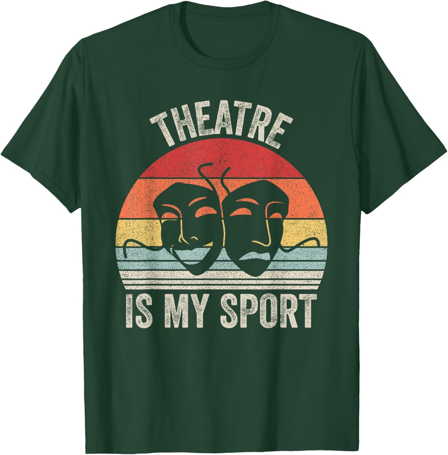 Vintage Retro Theater Theatre is My Sport T-Shirt - T-Shirt | Forest