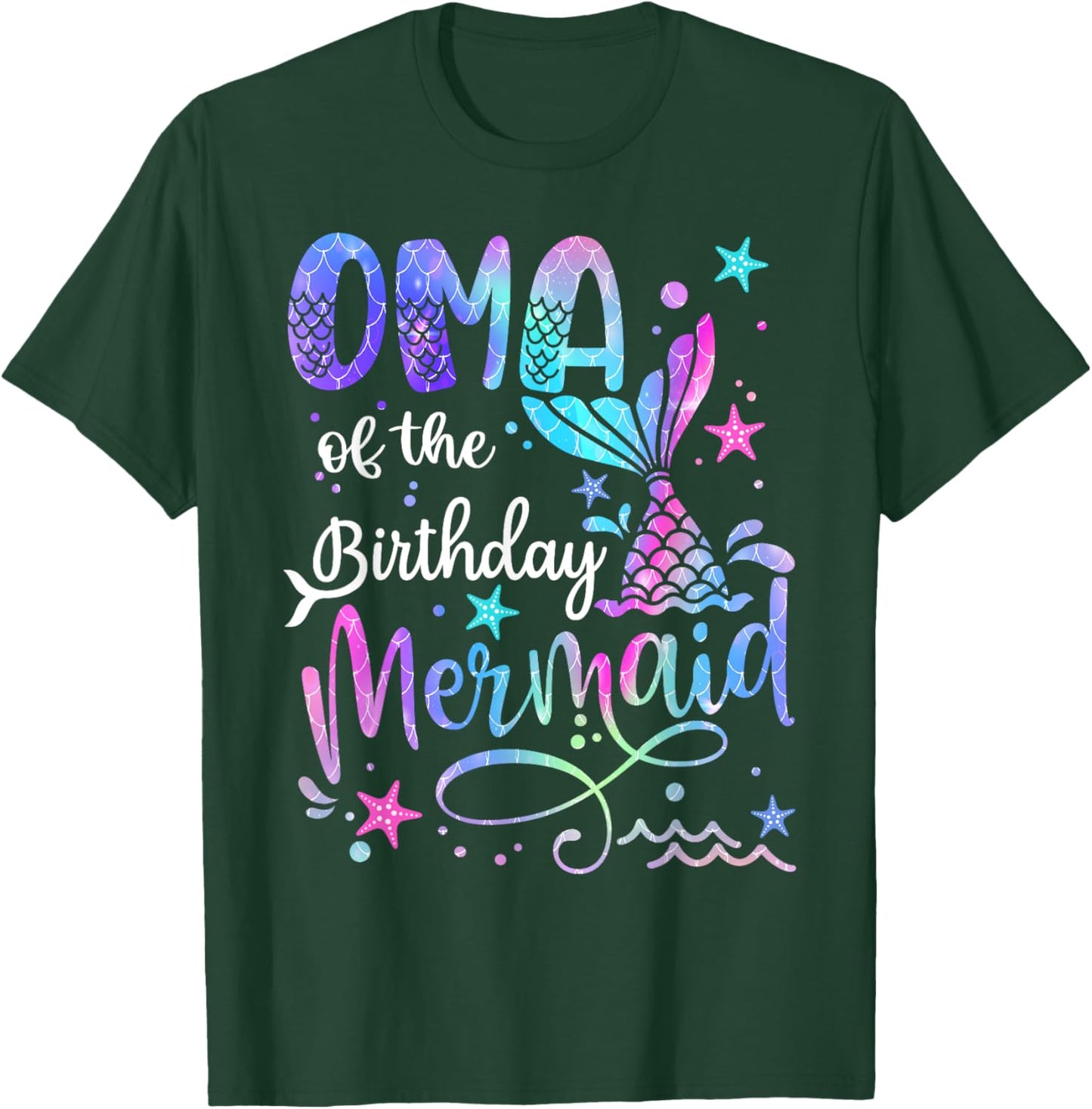 Oma Of The Birthday Mermaid Matching Family Mother's Day T-Shirt - T-Shirt | Forest