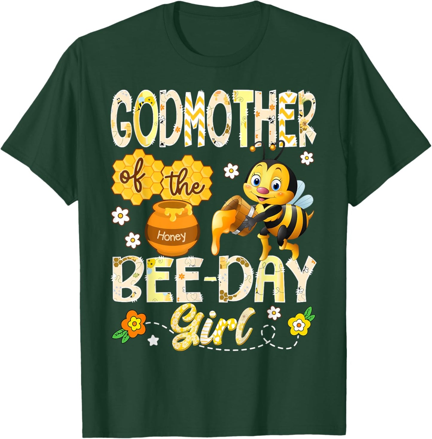 Godmother of The Bee-Day Girl Funny Bee Birthday Girl T-Shirt - T-Shirt | Forest